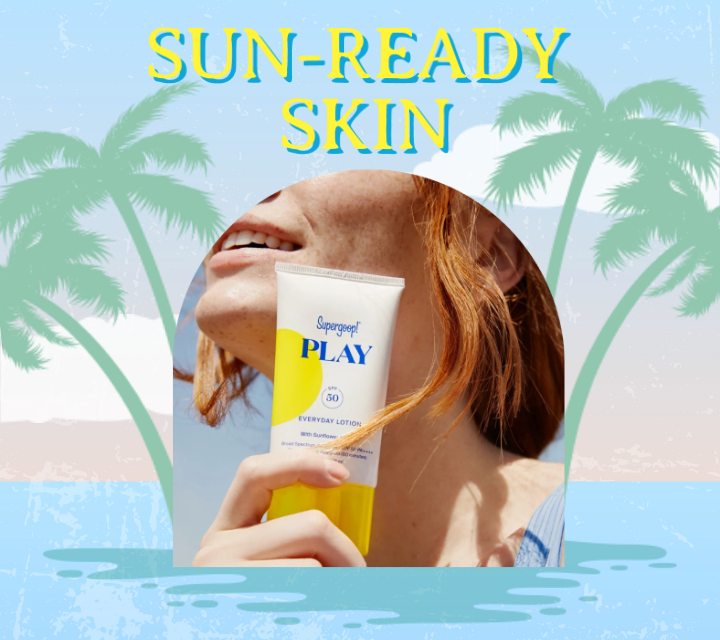SPF - Sun Ready Skin