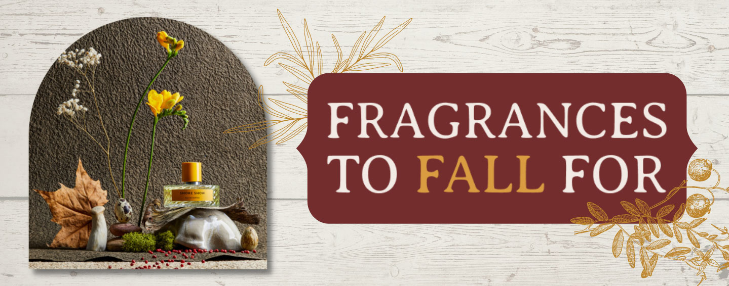 Fall Fragrances 2022 - Fragrances To Fall For